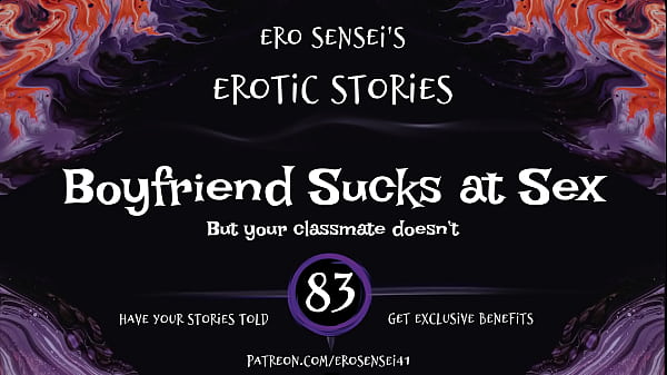 Boyfriend Sucks at Sex (Erotic Audio for Women) [ESES83]