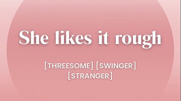 My first threesome: shared between my husband and other [audio porn]